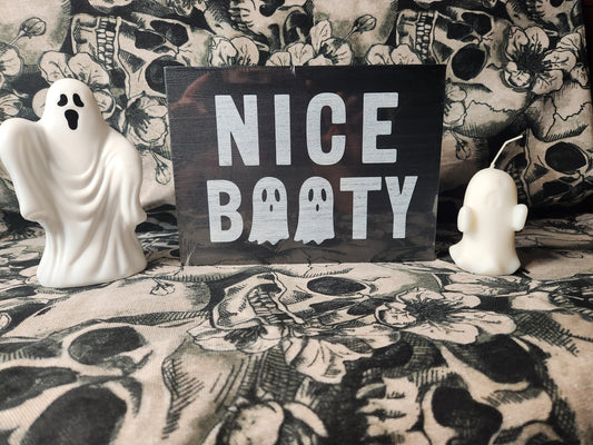 Spooky Decor 'Nice Booty' Sign