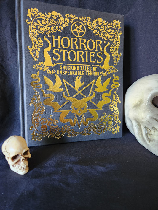 Horror Stories: Shocking Tales of Unspeakable Terror