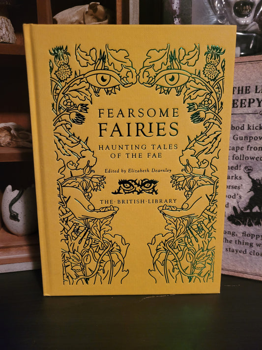Fearsome Fairies: Haunting Tales of the Fae