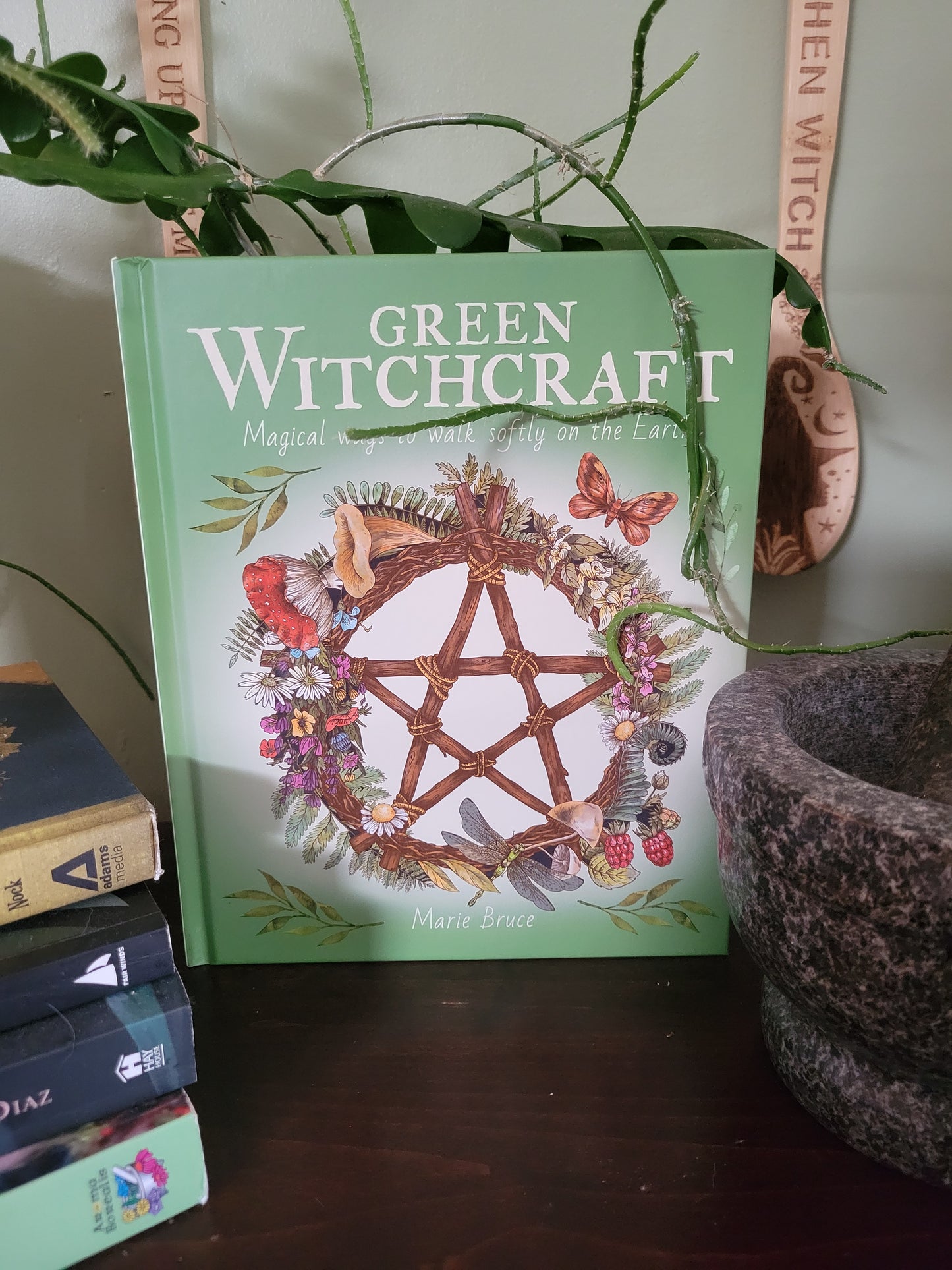 Green Witchcraft: Magical ways to walk softly on the Earth